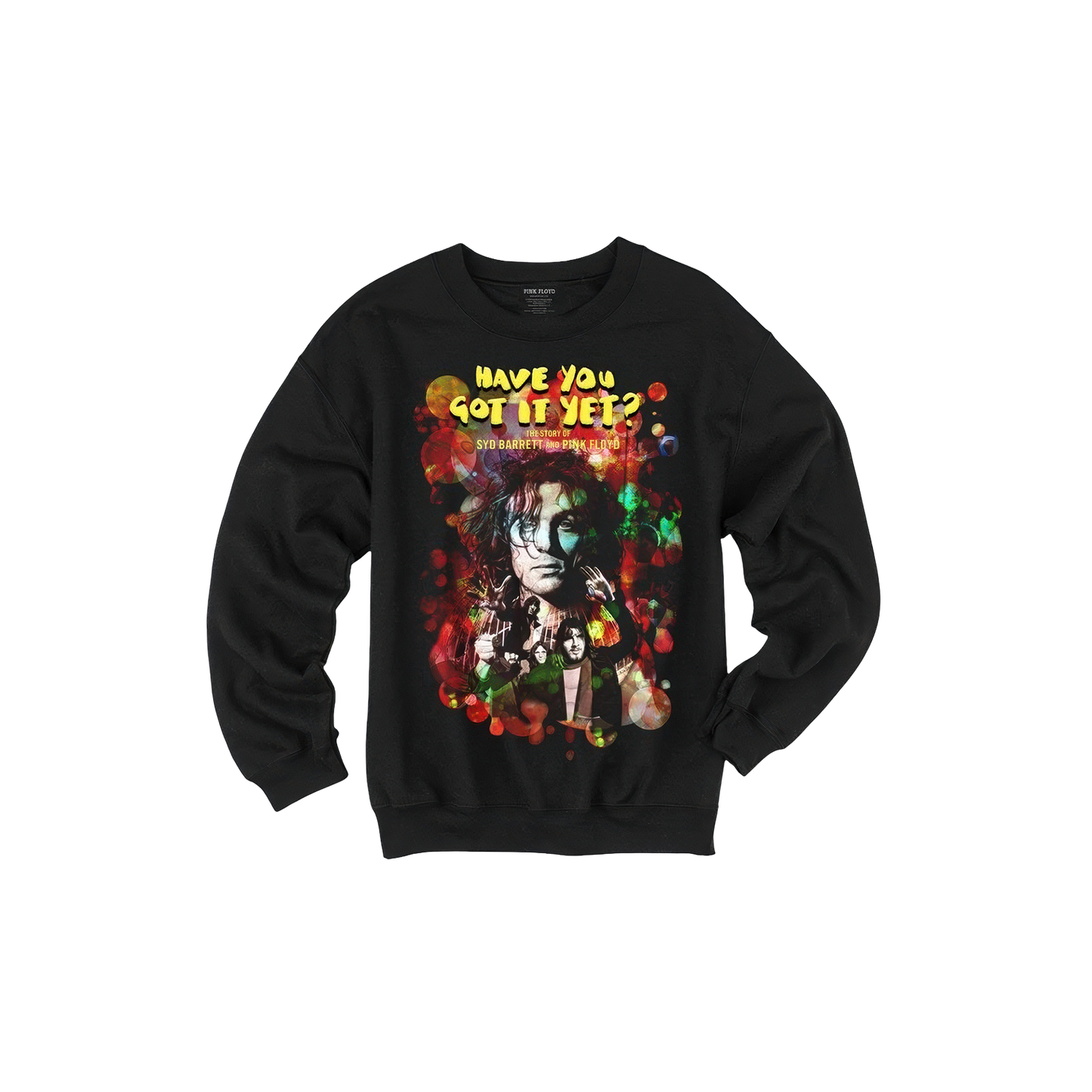 Have you Got it Yet? Crew Neck Sweatshirt