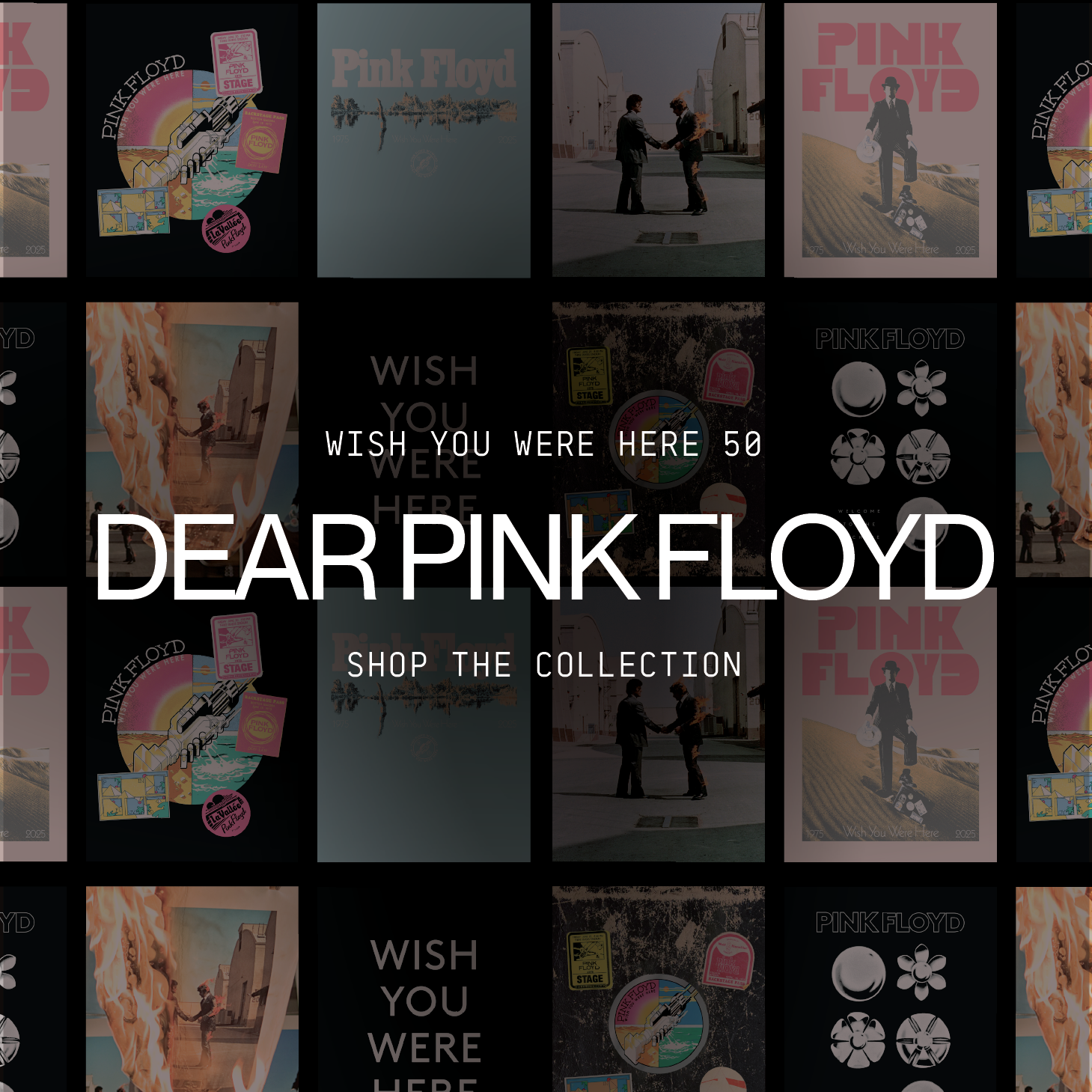 Wish You Were Here 50 Dear Pink Floyd, Shop the Collection