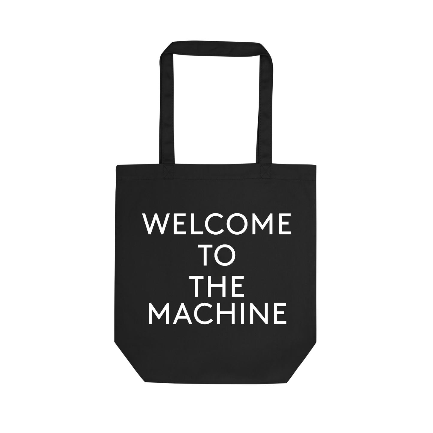 WYWH 50 Welcome To The Machine Text Tote Bag