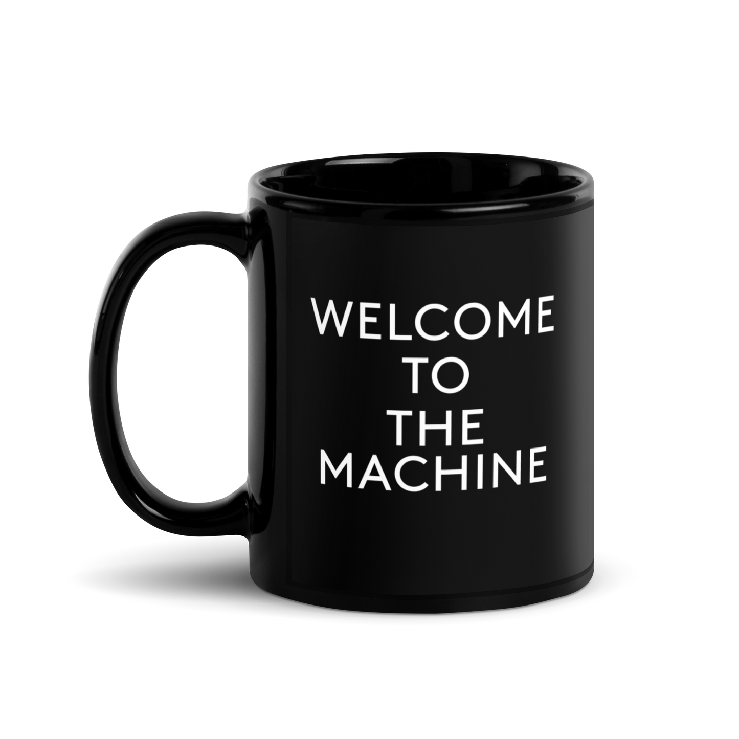 WYWH 50 Welcome to the Machine Text Mug